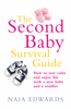 The Second Baby Survival Guide - Naia Edwards