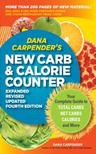 Dana Carpender's NEW Carb and Calorie Counter-Expanded, Revised, and Updated 4th Edition - Dana Carpender Cover Art