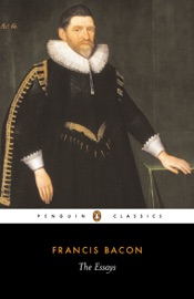 The Essays - Francis Bacon