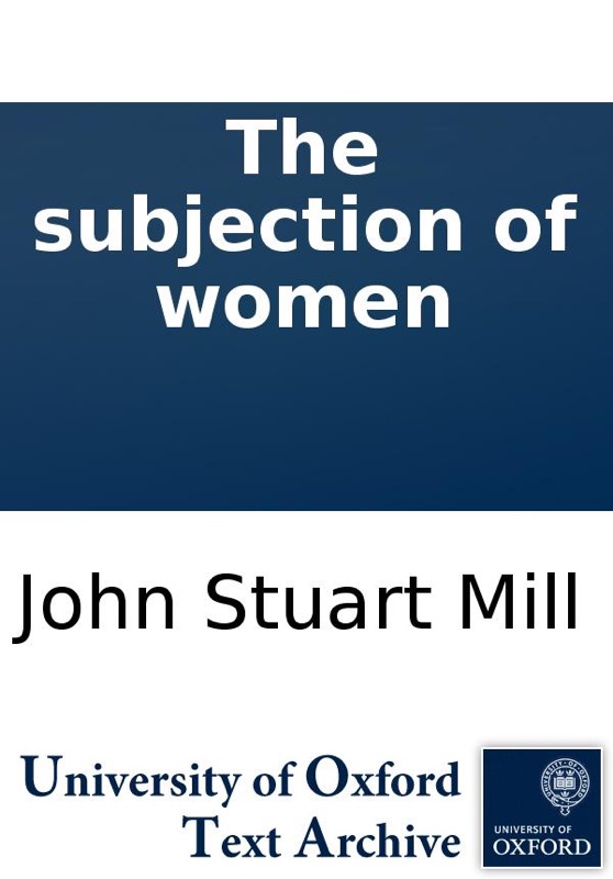 The subjection of women