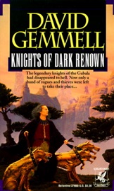 Knights of Dark Renown - David Gemmell