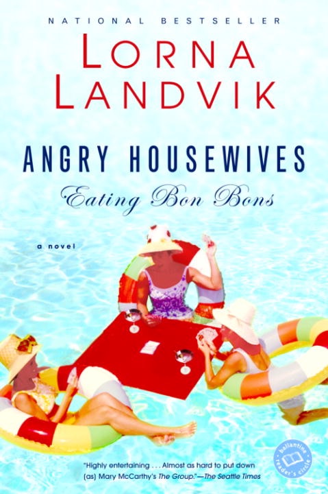 Angry Housewives Eating Bon Bons cover