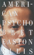 American Psycho - Bret Easton Ellis Cover Art