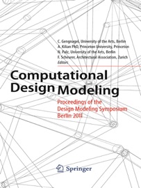 Computational Design Modeling - Christoph Gengnagel, A. Kilian, Norbert Palz & Fabian Scheurer