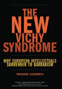 The New Vichy Syndrome