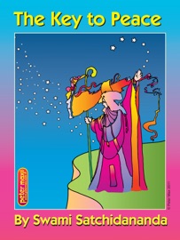 The Key to Peace - Swami Satchidananda