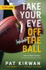 Book Take Your Eye off the Ball