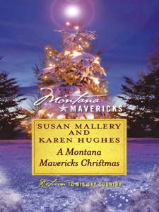 A Montana Mavericks Christmas