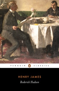 Roderick Hudson by Henry James & Geoffrey Moore
