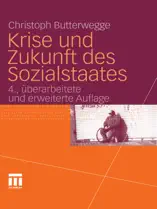 Krise und Zukunft des Sozialstaates