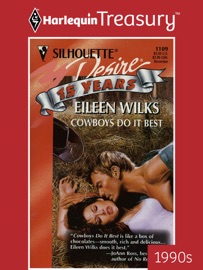 COWBOYS DO IT BEST - Eileen Wilks