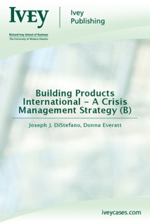 Building Products International - A Crisis Management Strategy (B) by Joseph J. DiStefano
