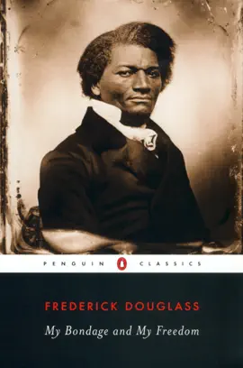 Read: My Book Bondage and My Freedom