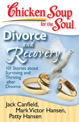 Read: Chicken Soup for the Soul: Divorce and Book Recovery