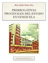 Prerrogativas procesales del estado en Venezuela