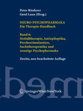 Neuro-Psychopharmaka. Ein Therapie-Handbuch