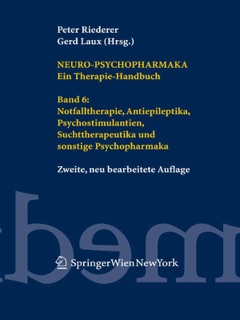 Neuro-Psychopharmaka. Ein Therapie-Handbuch by Peter Riederer & Gerd Laux