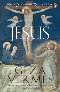 Jesus by Dr Geza Vermes