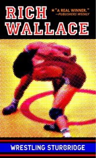 Wrestling Sturbridge by Rich Wallace