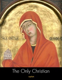 The Only Christian? - David Christopher Lane