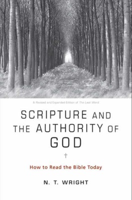 Scripture and the Authority of God