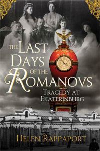 The Last Days of the Romanovs - Helen Rappaport Cover Art