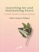 Searching for and Maintaining Peace