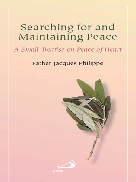 Searching for and Maintaining Peace