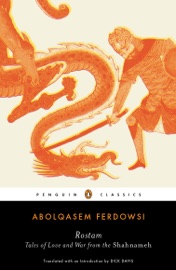 Rostam - Abolqasem Ferdowsi & Dick Davis