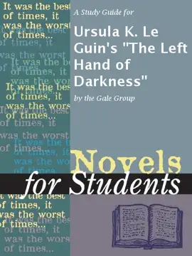 A Study Guide for Ursula K. Le Guin's "The Left Hand of Darkness"