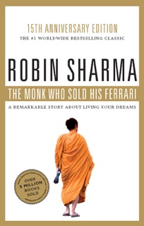 The Monk Who Sold His Ferrari by Robin Sharma