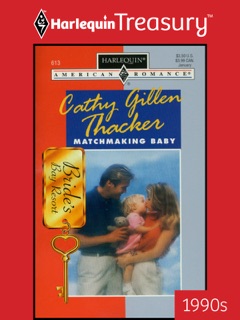 MATCHMAKING BABY by Cathy Gillen Thacker