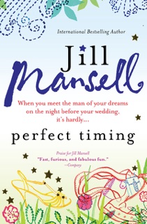 Perfect Timing by Jill Mansell