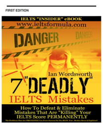 7 “Deadly” IELTS Mistakes
