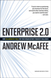 Enterprise 2.0 by Andrew McAfee