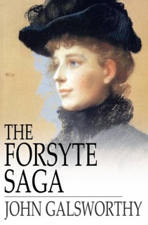The Forsyte Saga by John Galsworthy