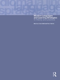Modern Languages and Learning Strategies - Michael Grenfell & Vee Harris
