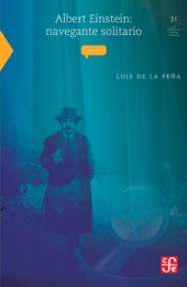 Book cover for Albert Einstein: navegante solitario by Luis de la Peña