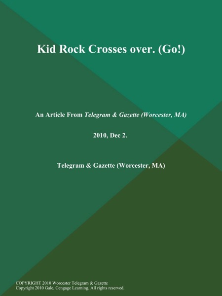 Kid Rock Crosses over (Go!)