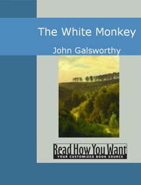 The White Monkey - John Galsworthy