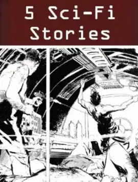 Read: 5 Sci-Fi Stories by Stephen Book Marlowe