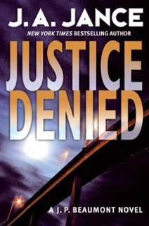 Justice Denied by J. A. Jance