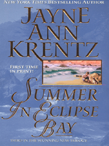 Summer in Eclipse Bay - Jayne Ann Krentz Cover Art