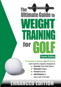 The Ultimate Guide to Weight Training for Golf (Enhanced Edition) - Robert G. Price Cover Art