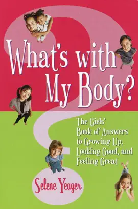 Read: What's with My Body? Book