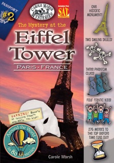 The Mystery at the Eiffel Tower (Paris, France) by Carole Marsh