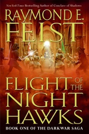 Flight of the Nighthawks - Raymond E. Feist
