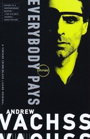 Everybody Pays - Andrew Vachss