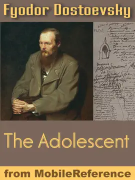 Read: The Raw Youth or The Adolescent Book