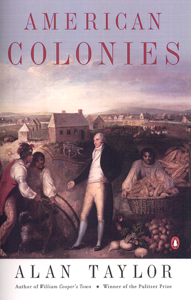 American Colonies - Alan Taylor &amp; Eric Foner Cover Art